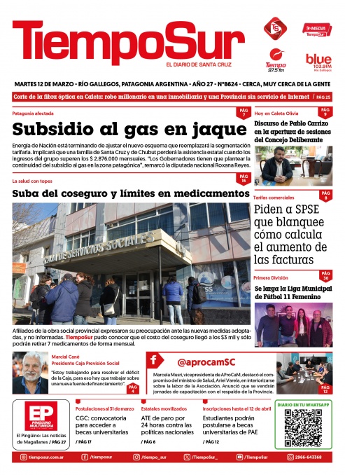 Tiempo Sur ltimas noticias de Santa Cruz Chubut Tierra del