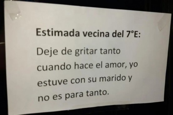 Le pidió a su vecina que deje de gritar cuando tiene sexo con una incómoda confesión