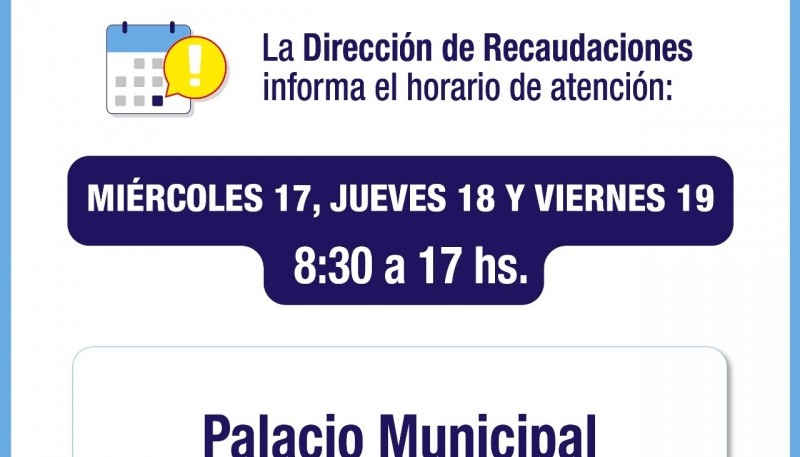 Esta semana la Dirección de Recaudaciones de Río Gallegos atenderá hasta las 17