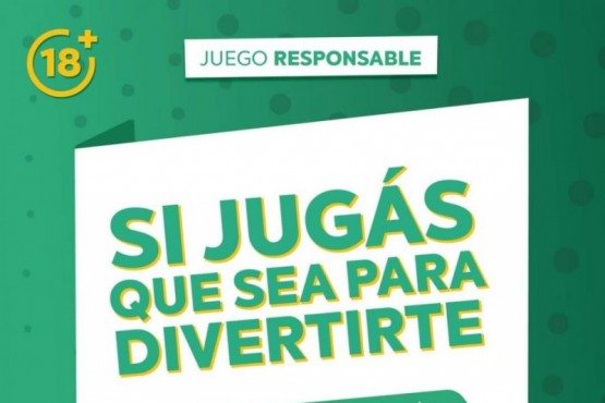 Campaña: “Ser responsable es parte del juego”.