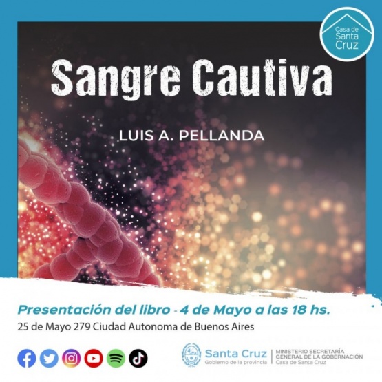 Luis Pellanda presentará el libro “Sangre Cautiva”