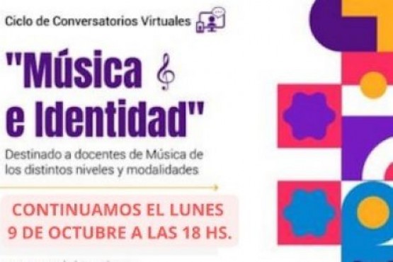 Continúa el Ciclo de Conversatorios Virtuales “Música e identidad”