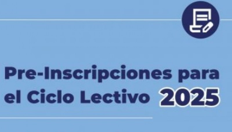 8 de Noviembre: Comenzarán las pre-inscripciones para el Ciclo Lectivo 2025 en Santa Cruz