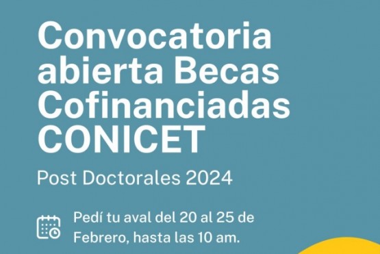 Formación e Investigación: está abierta la convocatoria para Becas Cofinanciadas Posdoctorales